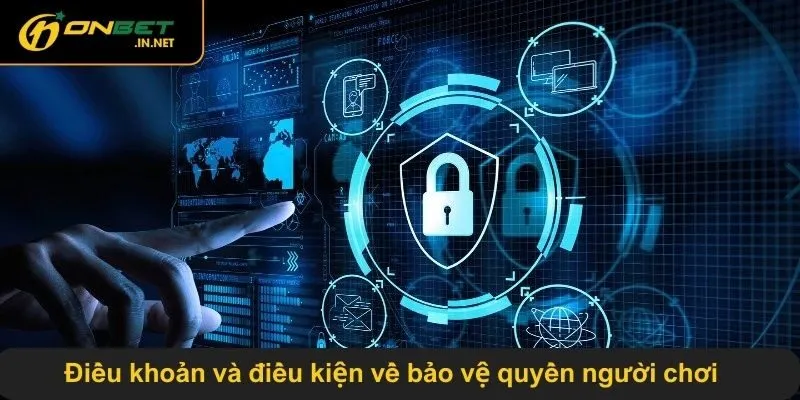 Điều khoản và điều kiện về bảo vệ quyền người chơi